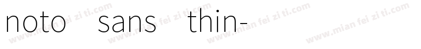 noto sans thin字体转换